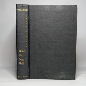 Ring The Night Bell Dr Paul B Magnuson First Edition 1960 American Surgeon Story