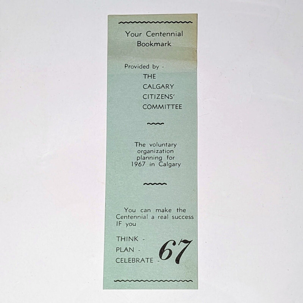 The Calgary Canada Citizens Centennial 1967 Bookmark Book Mark Ephemera History