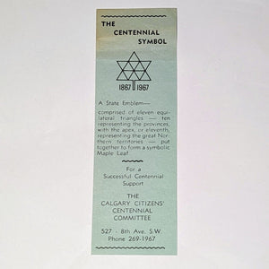 The Calgary Canada Citizens Centennial 1967 Bookmark Book Mark Ephemera History