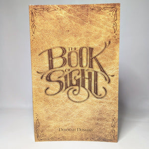 The Book of Sight Series 1 by Deborah Dunlevy SIGNED First 1st Edition Novel PB