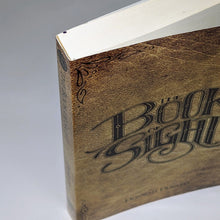 Load image into Gallery viewer, The Book of Sight Series 1 by Deborah Dunlevy SIGNED First 1st Edition Novel PB
