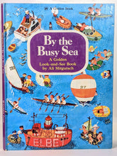 Load image into Gallery viewer, By The Busy Sea RARE Vintage Big Golden Press Childrens Look And See Book 1973
