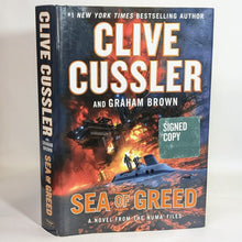 Load image into Gallery viewer, Clive Cussler SIGNED Book Novel Numa Files Series 16 Sea Of Greed First Edition

