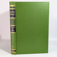 Load image into Gallery viewer, Frontier Bishop Robert Richard Roberts Pioneer Biography Book Worth Marion Tippy
