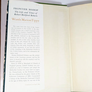 Frontier Bishop Robert Richard Roberts Pioneer Biography Book Worth Marion Tippy