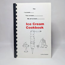Load image into Gallery viewer, I You We All Scream Ice Cream Maker Cookbook Flavors Recipes Roy Campbell RARE
