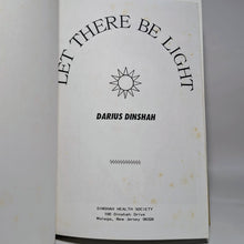 Load image into Gallery viewer, Let There Be Light Darius Dinshah First Edition 1985 Spectro-Chrome Therapy Book
