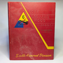Load image into Gallery viewer, Super Sixth 6th Armored Division Ft Fort Leonard Wood Basic Training Yearbook 55
