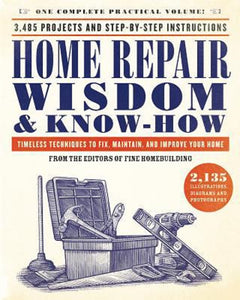 Home Repair and Improvement Wisdom Techniques to Fix Maintain House Guide Book