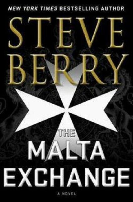 The Malta Exchange Novel by Steve Berry Cotton Malone Series Book 14 Hardcover