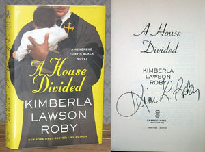 A House Divided Curtis Black by Kimberla Lawson Roby SIGNED Book First Edition