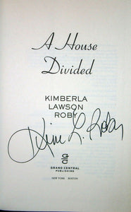A House Divided Curtis Black by Kimberla Lawson Roby SIGNED Book First Edition