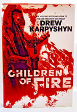 Load image into Gallery viewer, Children of Fire by Drew Karpyshyn First Edition 1st Hardcover The Chaos Born 1
