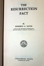 Load image into Gallery viewer, The Resurrection Fact by Doremus A Hayes Antique Christian Apologetics Book 1932
