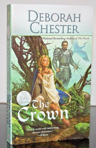 The Crown Pearls and the Crown by Deborah Chester First Edition 1st Paperback