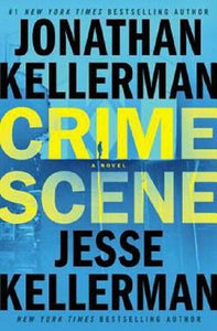 Crime Scene Clay Edison Series Book 1 Jonathan Kellerman Hardcover Novel