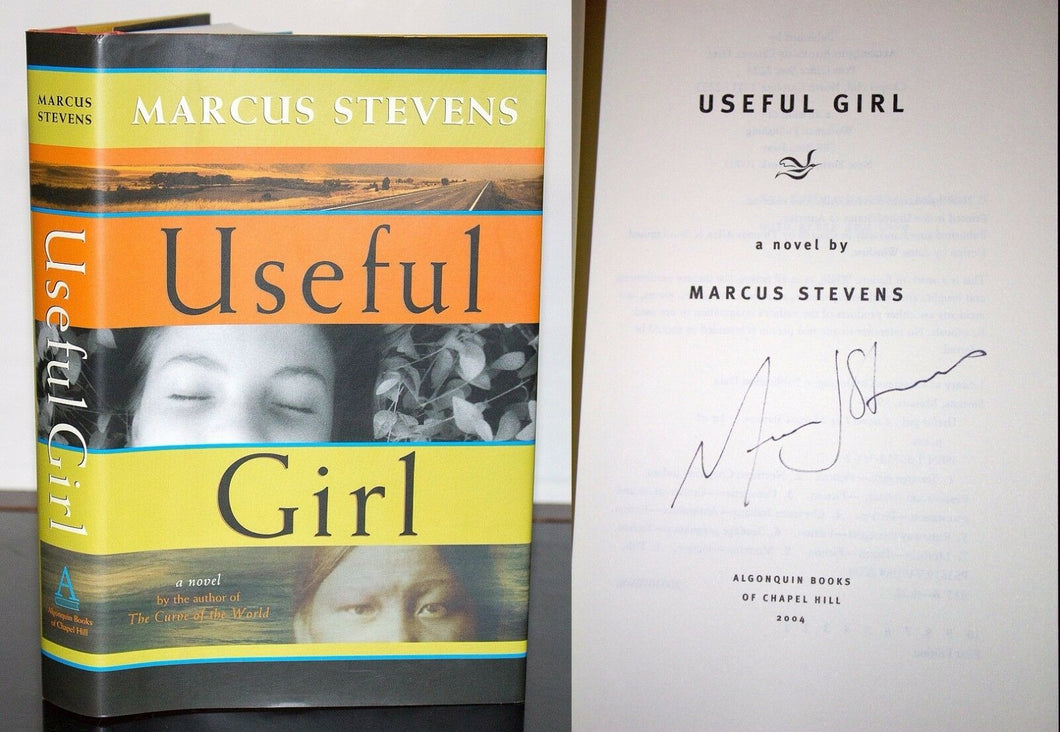 Useful Girl by Marcus Stevens SIGNED First Edition 1st Print Hardcover Book DJ