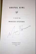 Load image into Gallery viewer, Useful Girl by Marcus Stevens SIGNED First Edition 1st Print Hardcover Book DJ

