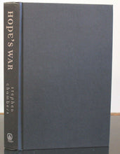 Load image into Gallery viewer, Hope&#39;s War by Stephen Chambers SIGNED First Edition 1st Print Book Hardcover

