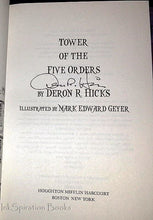 Load image into Gallery viewer, Tower of the Five Orders by Deron Hicks SIGNED Book First Edition 1st Hardcover
