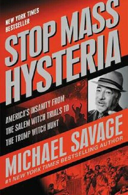 Stop Mass Hysteria by Michael Savage Book and Jeff Rovin Hardcover Hardback