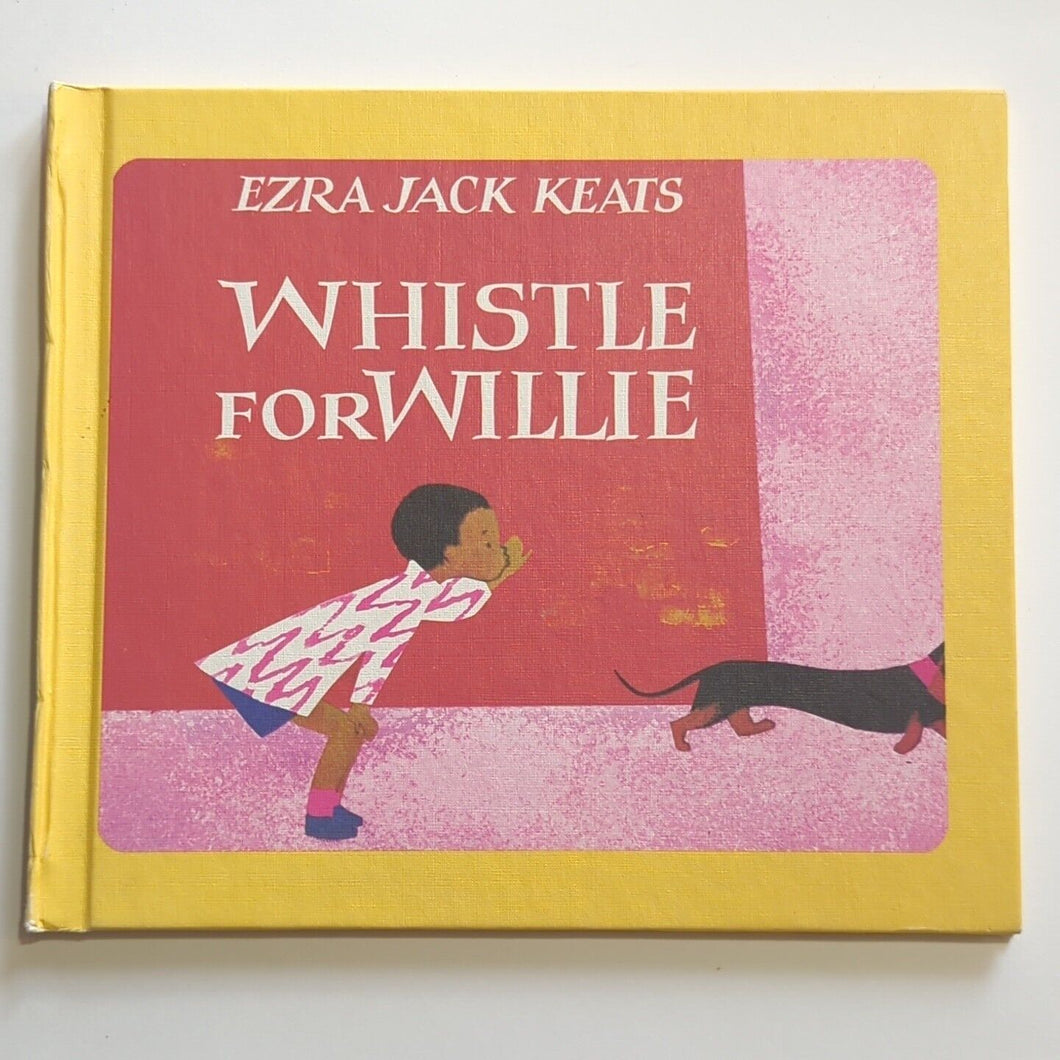Whistle For Willie By Ezra Jack Keats Hardcover Vintage Black Childrens Book HC