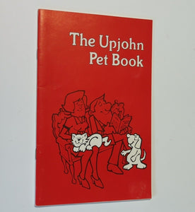 Vintage The Upjohn Company Pet Cat Dog Book 1970s Medical Collectible Ephemera