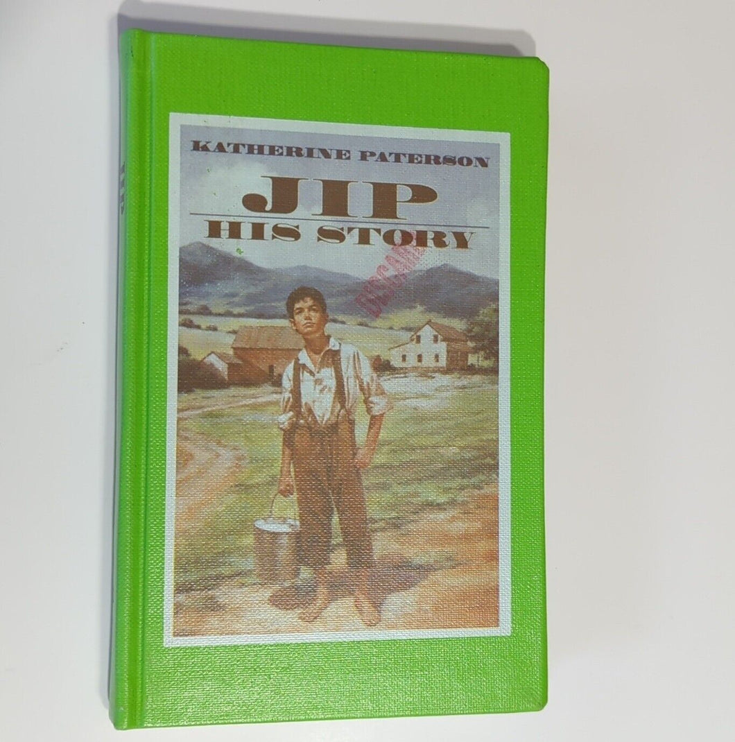 Jip His Story By Katherine Paterson Patterson First Edition Book