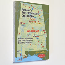 Load image into Gallery viewer, Alabama&#39;s Best Restaurants Southern Cooking Recipes Cookbook By John McClure NEW
