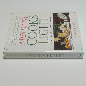 Miss Daisy Cooks Light by Daisy King SIGNED Southern Cooking Cookbook Recipes