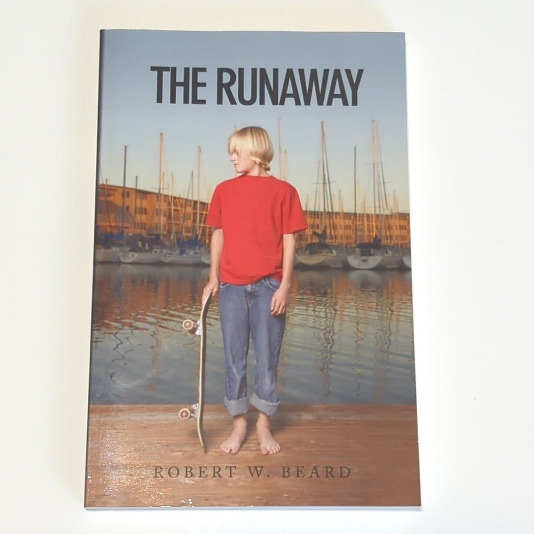 The Runaway by Robert W. Beard (2009, Trade Paperback) NEW Book