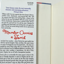 Load image into Gallery viewer, Murder Carries a Torch Southern Sisters Mystery Series 7 Anne George 1st Edition
