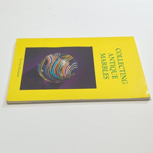 Load image into Gallery viewer, Collecting Antique Marbles Paul Baumann Vintage Identification Collector Guide
