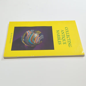 Collecting Antique Marbles Paul Baumann Vintage Identification Collector Guide