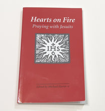 Load image into Gallery viewer, Hearts on Fire Praying with Jesuits Order Michael  Harter Catholic Prayer Book
