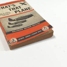 Load image into Gallery viewer, What&#39;s That Plane How To Identify American Jap Airplanes WW2 WWII Vintage Book
