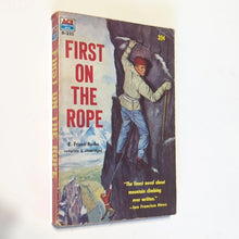 Load image into Gallery viewer, First On The Rope R. Frison Roche Ace D-22 1st Edition Mountain Climbing Novel
