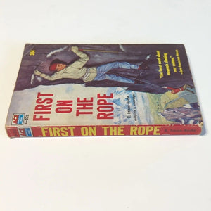 First On The Rope R. Frison Roche Ace D-22 1st Edition Mountain Climbing Novel
