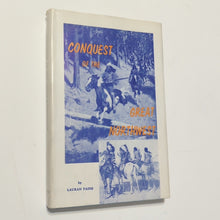 Load image into Gallery viewer, Conquest Of The Great Northwest 1st ED Oregon Territory Washington State History
