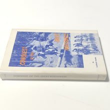 Load image into Gallery viewer, Conquest Of The Great Northwest 1st ED Oregon Territory Washington State History
