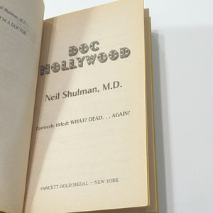 Doc Hollywood by Neil Shulman MD 1991 Vintage Movie Tie In 1st Edition PB Book