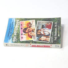 Load image into Gallery viewer, Doc Hollywood by Neil Shulman MD 1991 Vintage Movie Tie In 1st Edition PB Book
