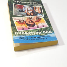 Load image into Gallery viewer, Doc Hollywood by Neil Shulman MD 1991 Vintage Movie Tie In 1st Edition PB Book
