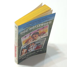 Load image into Gallery viewer, Doc Hollywood by Neil Shulman MD 1991 Vintage Movie Tie In 1st Edition PB Book
