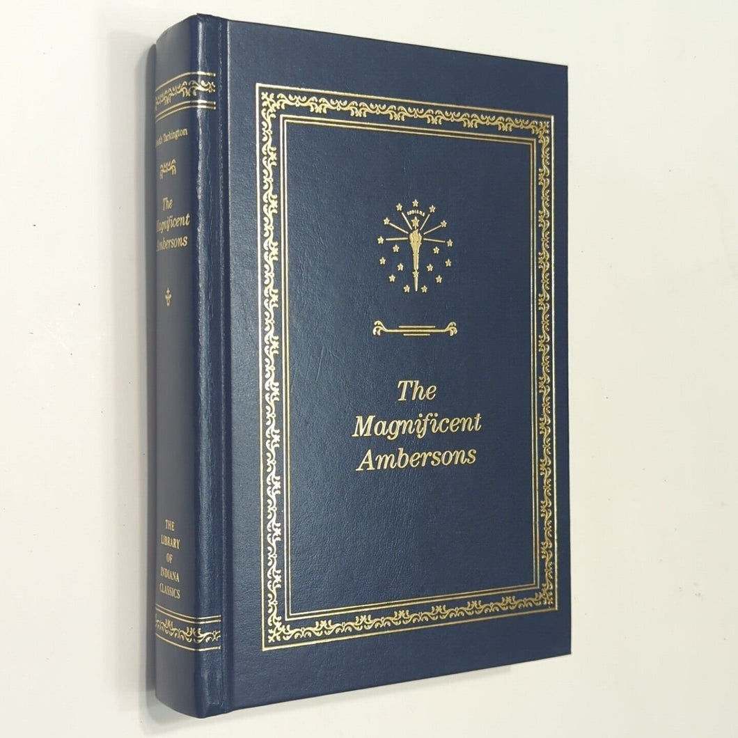 The Magnificent Ambersons By Booth Tarkington Library Of Indiana Classics Novel