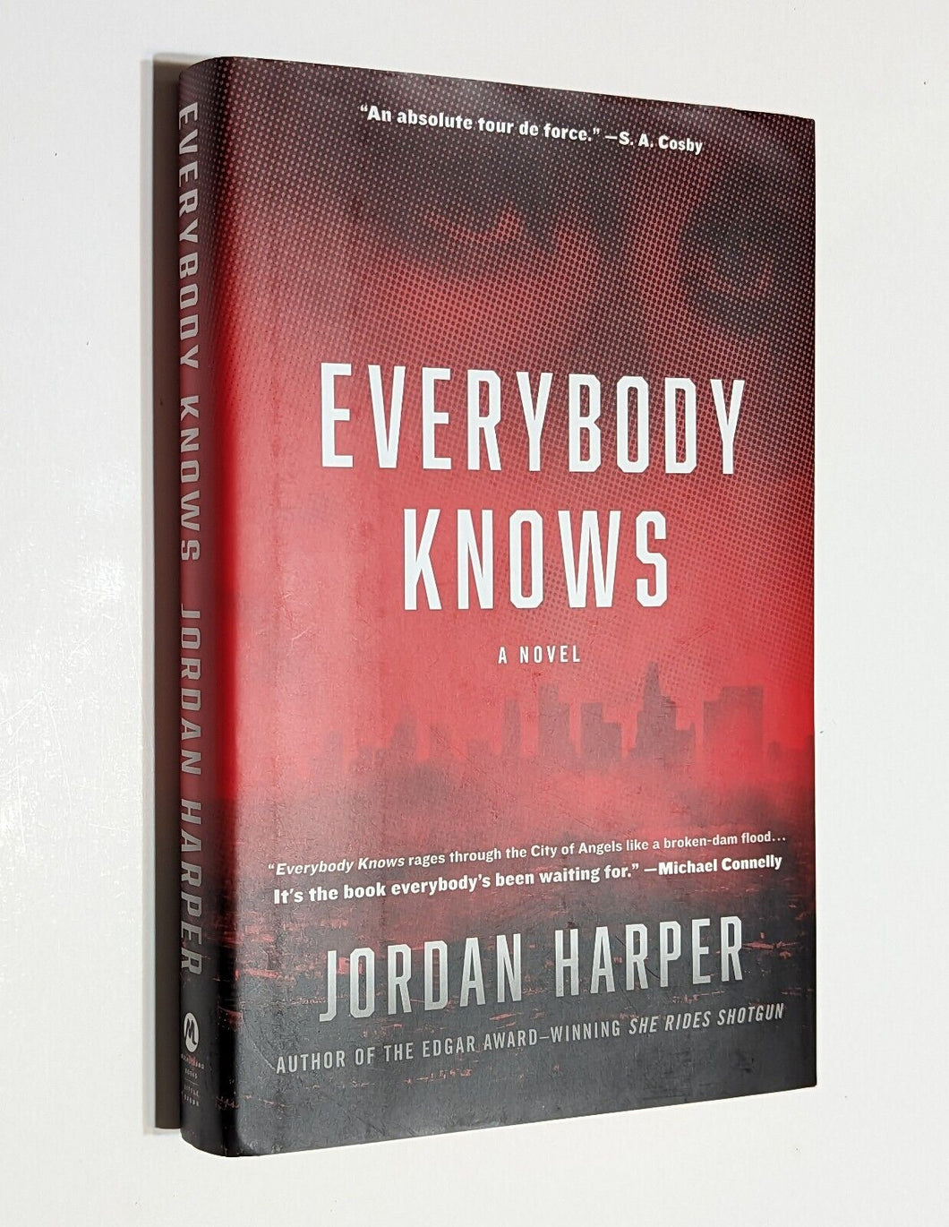 Everybody Knows A Novel by Jordan Harper 1st First Edition 2023 Hardcover Book