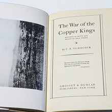 Load image into Gallery viewer, The War Of The Copper Kings Butte Montana Gold Rush Mining Old West History Book
