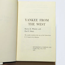 Load image into Gallery viewer, Yankee From The West Montana Senator Burton K Wheeler Biography Autobiography Bk
