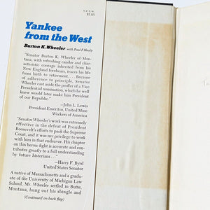 Yankee From The West Montana Senator Burton K Wheeler Biography Autobiography Bk