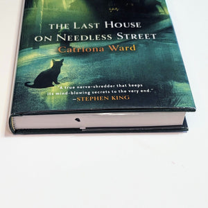 The Last House on Needless Street by Catriona Ward 1st Edition Hardcover Novel